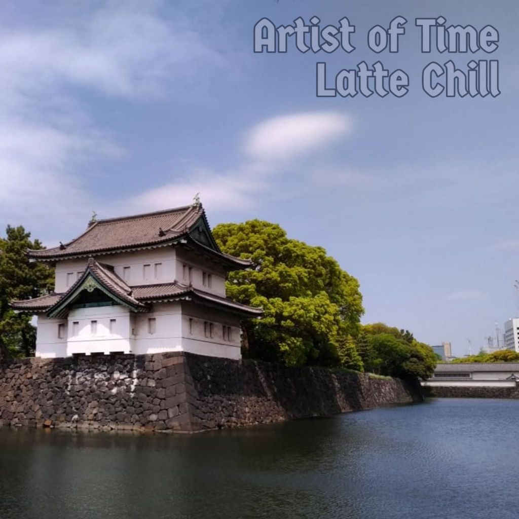 Artist of Time oriental chill beats by Latte Chill